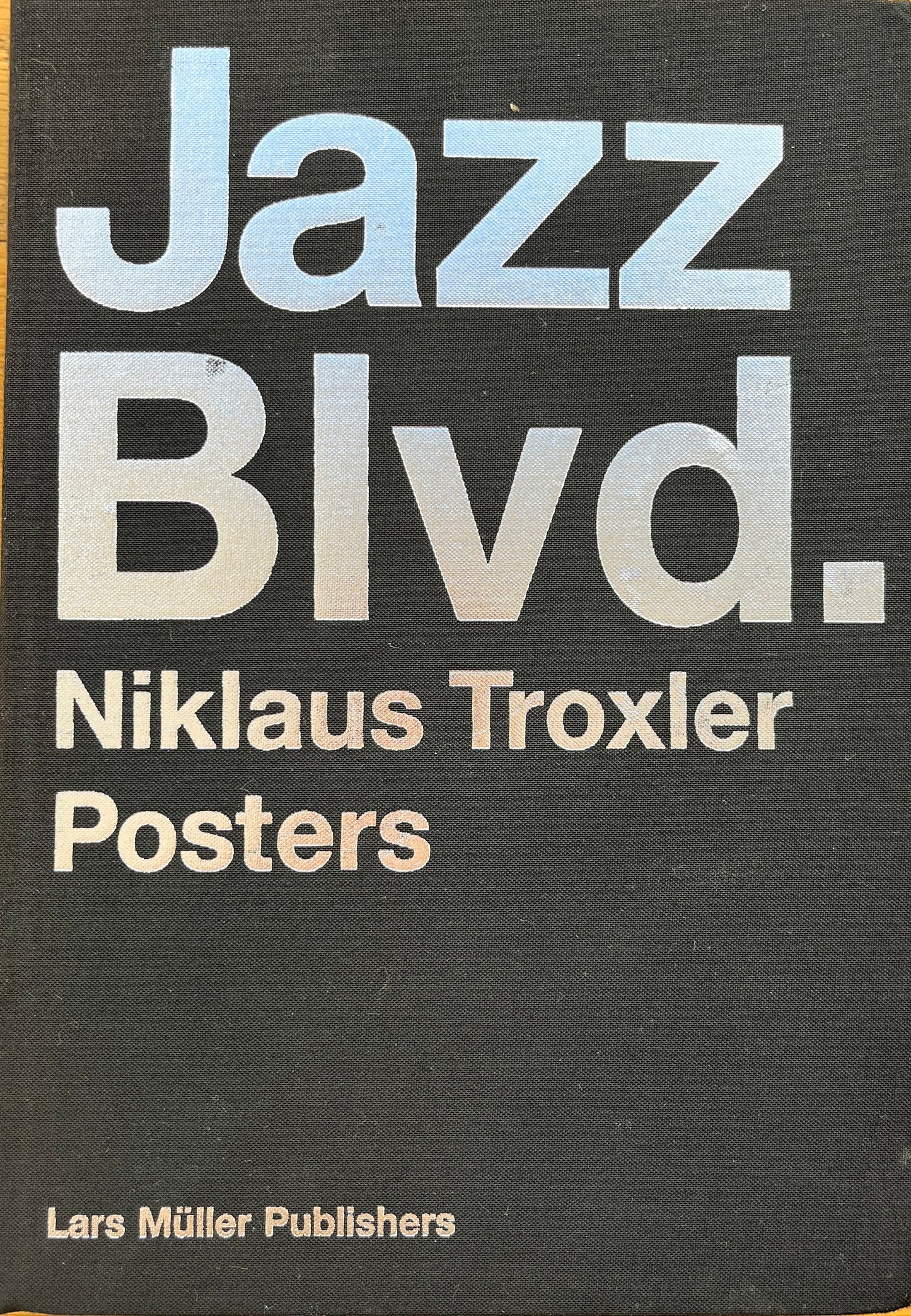 Niklaus Troxler - Jazz Blvd.