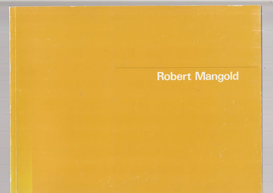 Robert Mangold - Schilderijen / Paintings 1964 - 1982