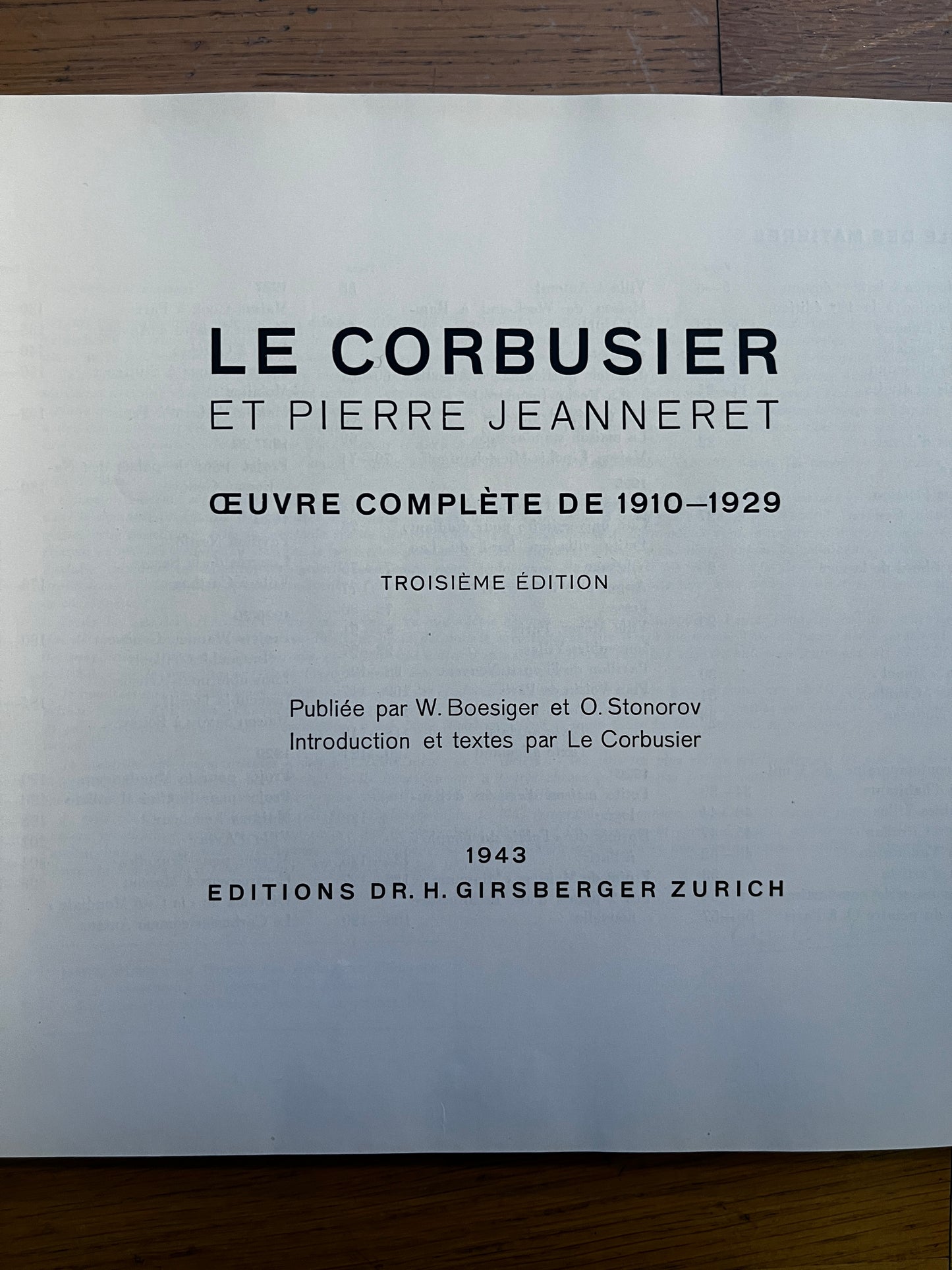 Le Corbusier et Pierre Jeanneret - Œuvre Complète de 1910 - 1929