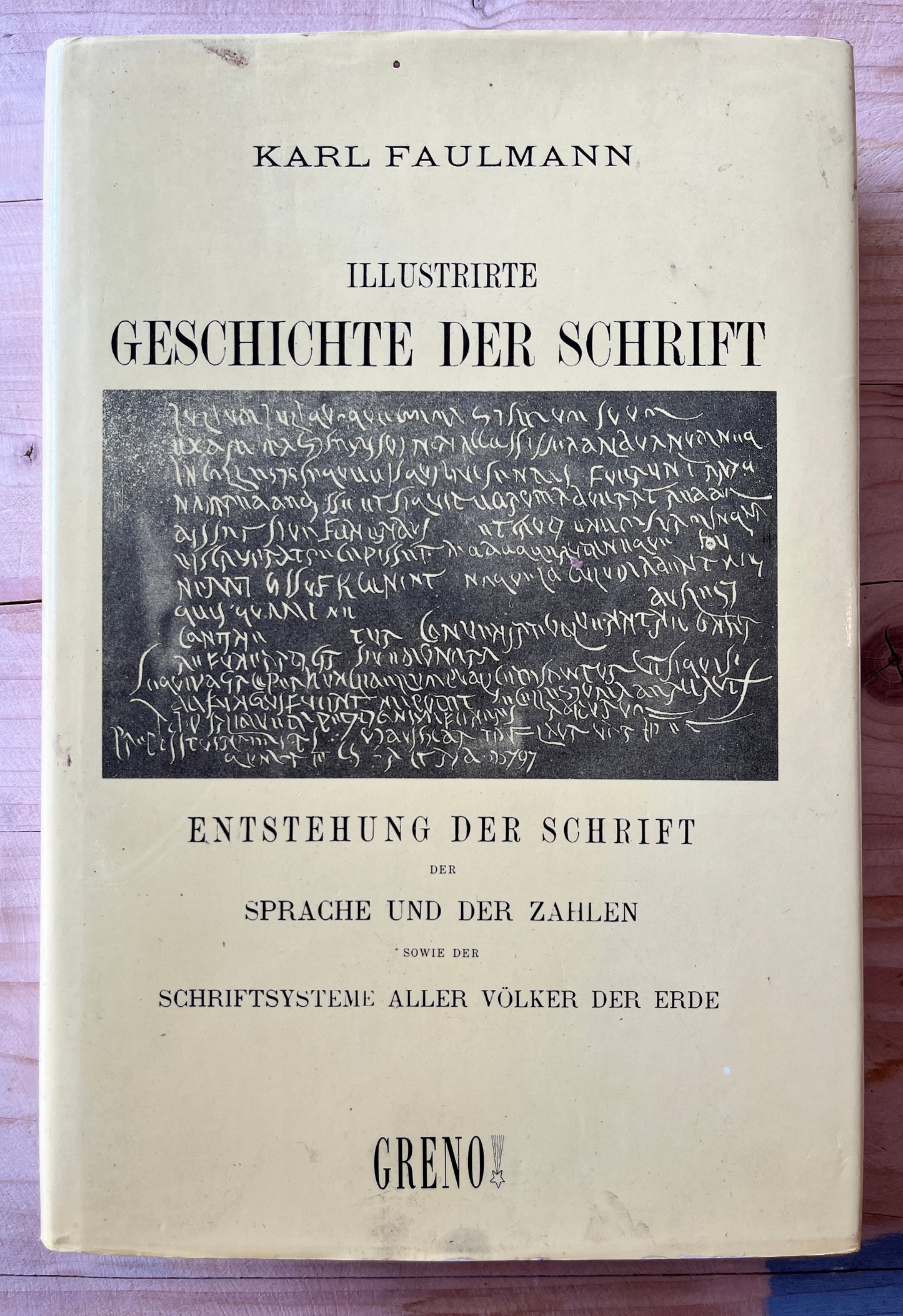 Illustrierte Geschichte der Schrift