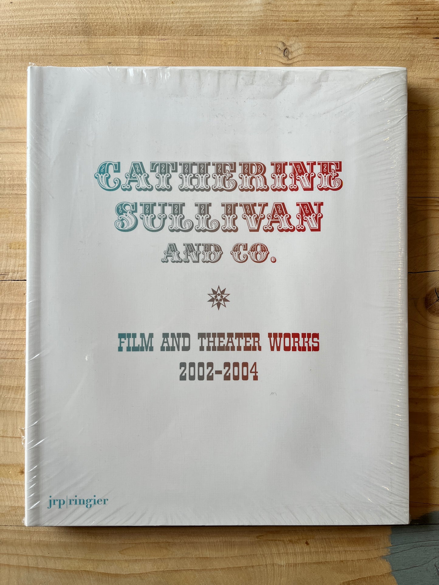 Catherine Sullivan - Film and Theater Works – 2002-2004