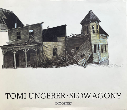 Tomi Ungerer - Slow Agony