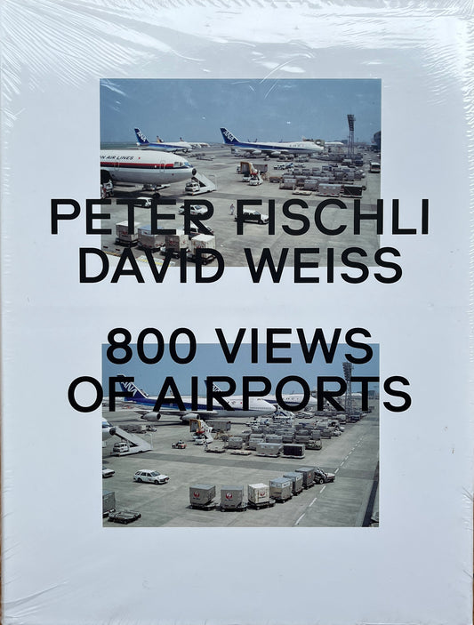 Peter Fischli, David Weiss - 800 views of airports