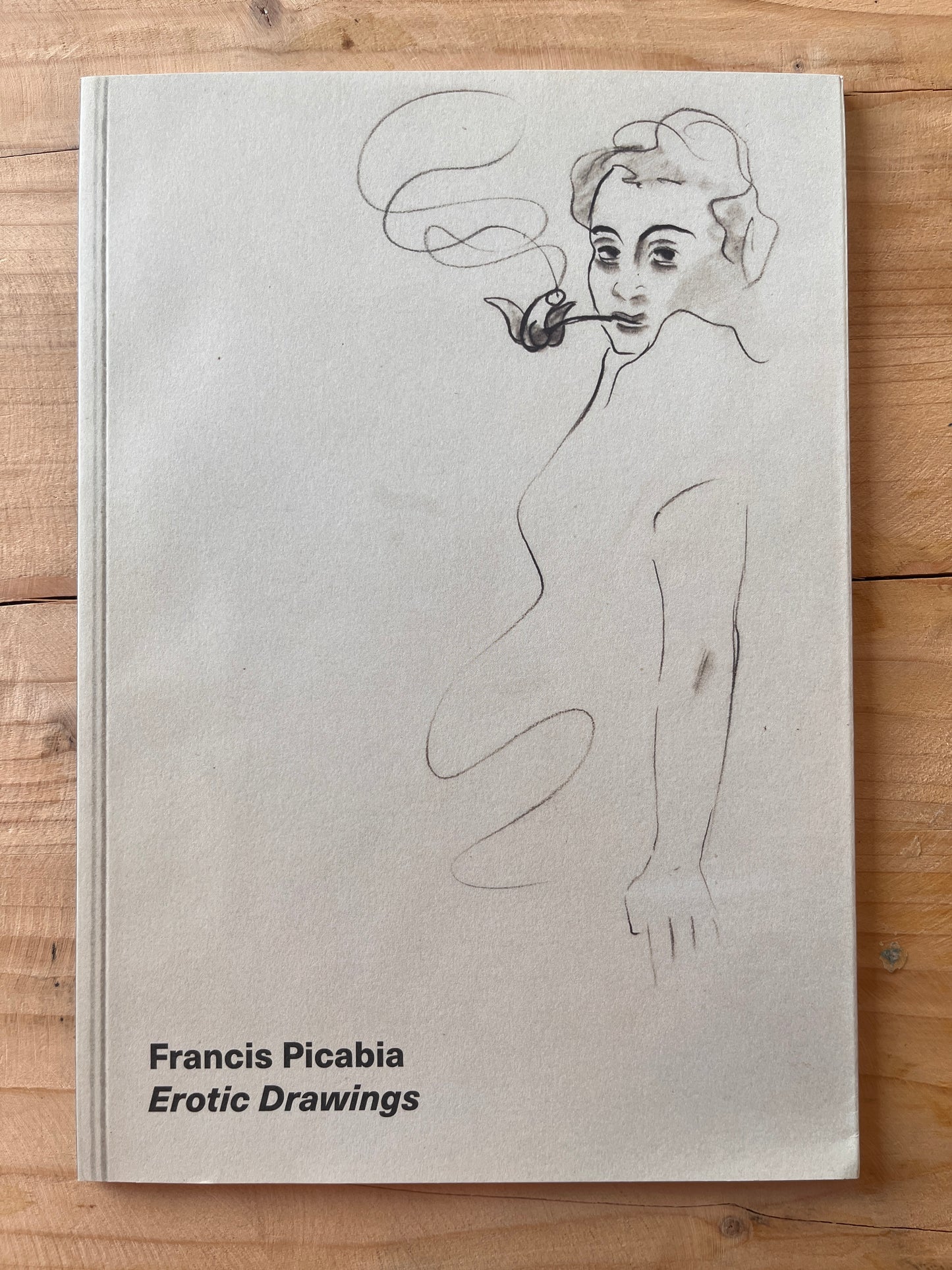 Francis Picabia - Erotic Drawings: Selected Works from 1922 to 1950