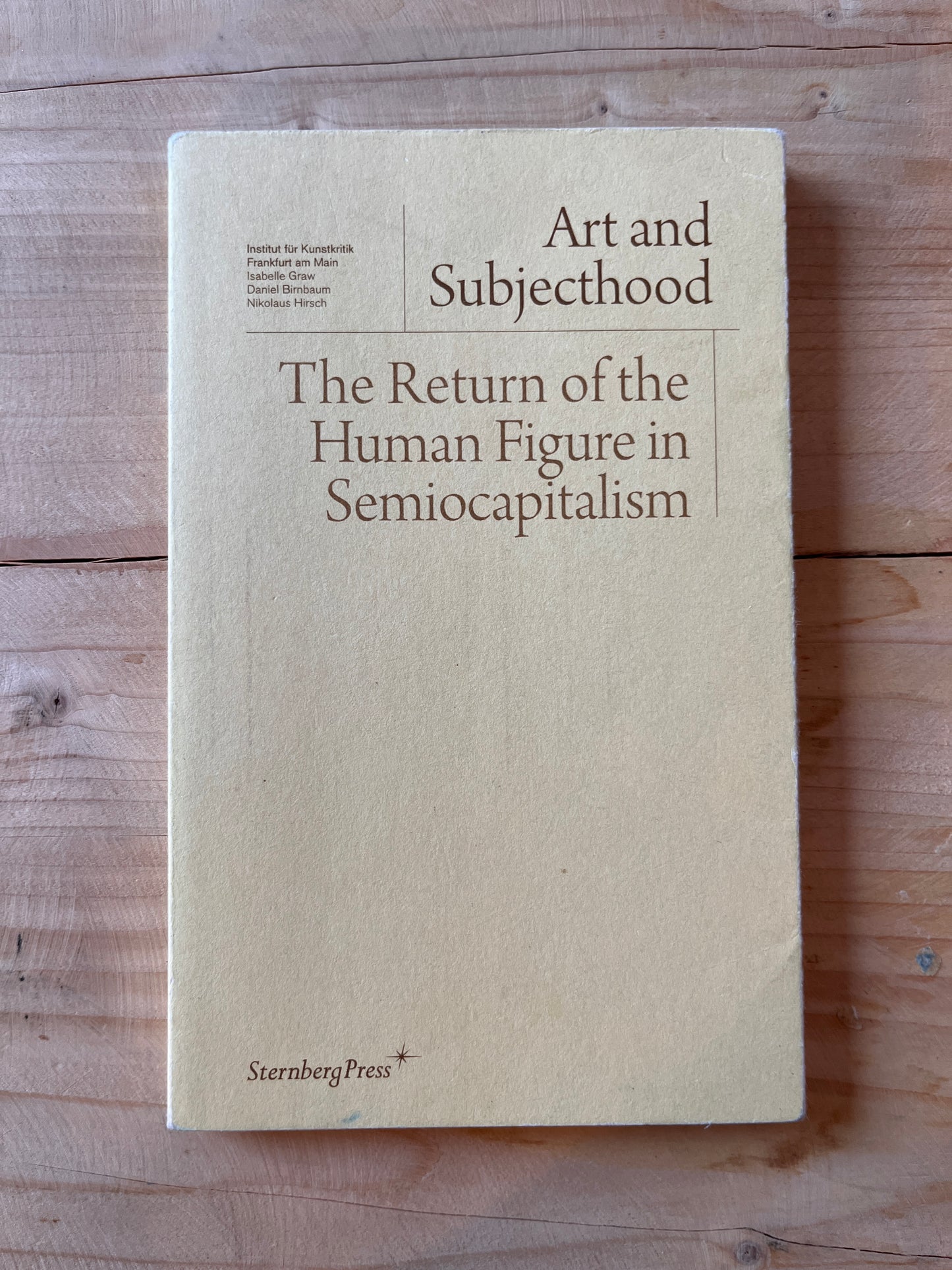 Art and Subjecthood – The Return of the Human Figure in Semiocapitalism